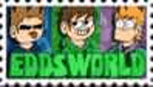 a postage stamp with three cartoon characters and the words eddsworld written on it .