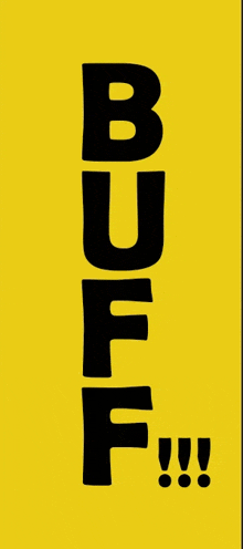 a yellow sign that says " buff " in black letters