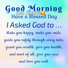 a good morning dai jeane have a blessed day poster