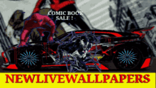 a poster for new live wallpapers with a comic book sale advertisement