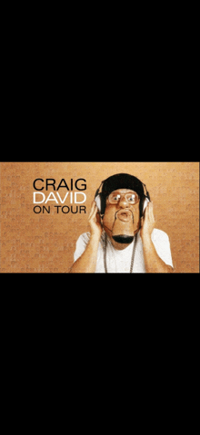 a poster for craig david on tour