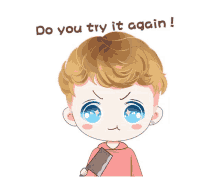 a cartoon of a boy holding a knife with the words " do you try it again " below him