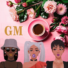 a pink background with flowers and a cup of coffee with the letters gm on it