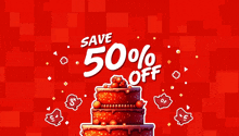 a red background with the words save 50 % off