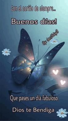 a butterfly is surrounded by flowers and hearts and says buenos dias .