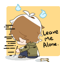 a cartoon of a boy kneeling down with the words " leave me alone " written below him