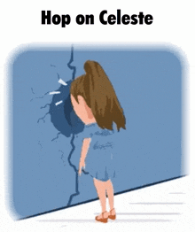 a girl is looking through a crack in a wall with the words hop on celeste above her