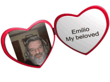 a picture of a man in a heart shaped frame with the words emilio my beloved