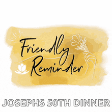 a logo for josephs 50th dinner shows a hand holding a flower