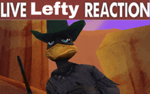 a crow in a cowboy hat with the words live lefty reaction