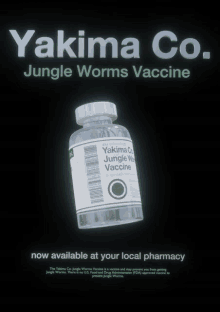 a bottle of yakima co. jungle worms vaccine that is now available at your local pharmacy