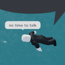 a man in a suit is laying in the water with a speech bubble that says no time to talk