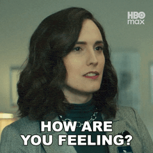 a woman says how are you feeling on a hbo max advertisement