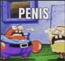 a cartoon of spongebob and krabby krabs fighting each other with the words penis written on it .