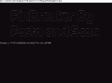 a computer screen displays a program called pinbreaker by pasta and scan