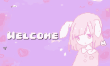 a pixel art of a girl with the words welcome on the bottom