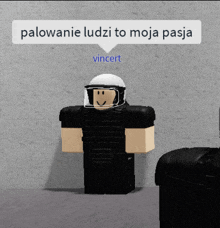 a roblox character with a white speech bubble that says palowanie ludzi to moja pasja vincent