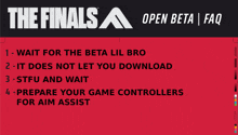 the finals open beta faq is written on a red and black background