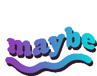 a logo that says maybe with a wave in the background