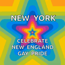 a poster that says new york celebrate new england gay pride on it