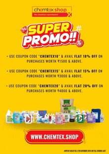 an advertisement for chemtex shop that says super promo on it