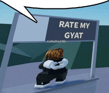 a sign that says rate my gyat with a speech bubble above it