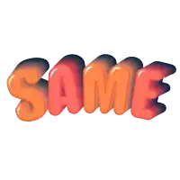 the word same is written in orange letters