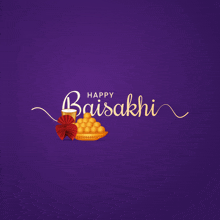 a purple background with the words happy baisakhi and a bowl of food