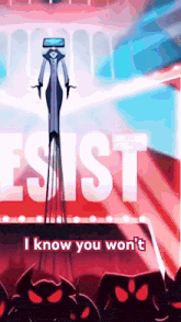 a cartoon character stands in front of a sign that says i know you won 't