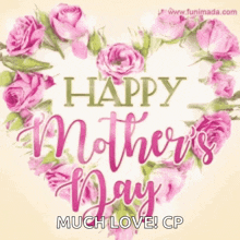 a happy mother 's day card with pink roses in the shape of a heart