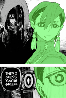 a black and white drawing of a woman with green hair and the words then i guess youre green