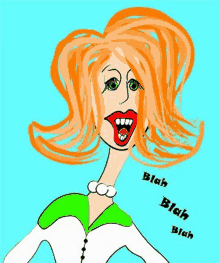 a cartoon of a woman with red hair and green eyes says blah