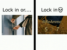 a picture of a person opening a door next to a picture of a rifle ammo number 5 and 7