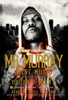 a poster for mr murray wine music streaming now