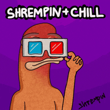 a cartoon of a duck wearing 3d glasses with the words shrempin + chill below it