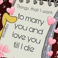 a notepad with the words things that i want to marry you and love you till i die written on it