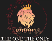 a lion with a crown on its head with the name johnny below it