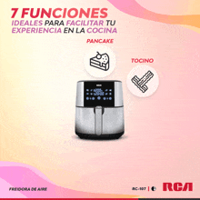 an advertisement for a rca air fryer that says 7 funciones ideales para facilitar tu experiencia en la cocina