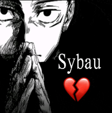 a black and white drawing of a man with a broken heart underneath the word sybau