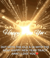 a happy new year greeting card with fireworks and the words out with the old and in with the new
