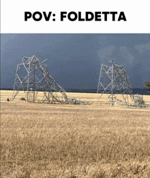 a picture of power lines in a field with the caption " pov foldetta "