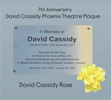a 7th anniversary plaque for david cassidy phoenix theatre
