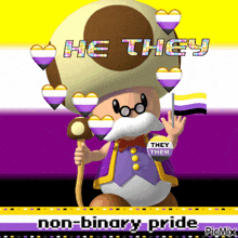 a picture of a toad with the words he they on it