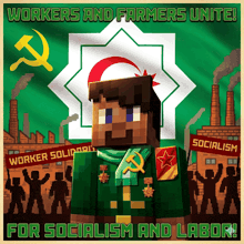 a poster that says " workers and farmers unite " on it