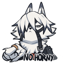 a cartoon drawing of a wolf with the word no horny on the bottom