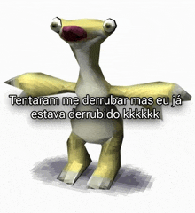 a cartoon character with the words tentaram me derrubar mas eu ja estava derrubido kkkkkk