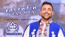 a man in a blue jacket is smiling in front of a valentine velchev logo