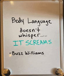 a white board has a quote from buzz williams on it