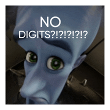 a picture of a cartoon character with the words no digits written on it