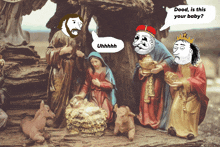 a nativity scene with a speech bubble that says ' dood is this your baby '